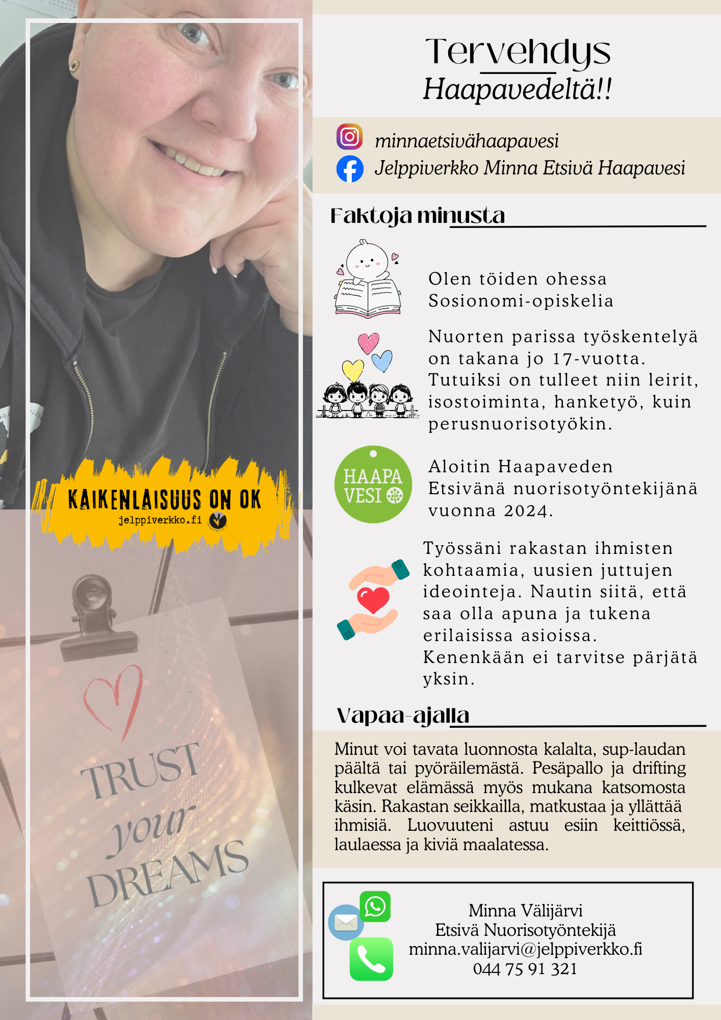 Haapaveden etsivä nuorisotyöntekijä Minna kertoo itsestään